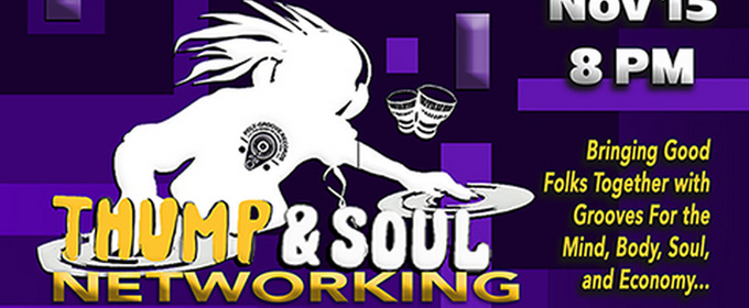 Oversoul Theatre Collective to Present THUMP & SOUL NETWORKING SESSION
