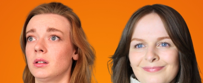 Charlotte Anne-Tilley and Mabel Thomas Will Bring SERIOUS THEATRE FROM SERIOUS PEOPLE to The Edinburgh Fringe