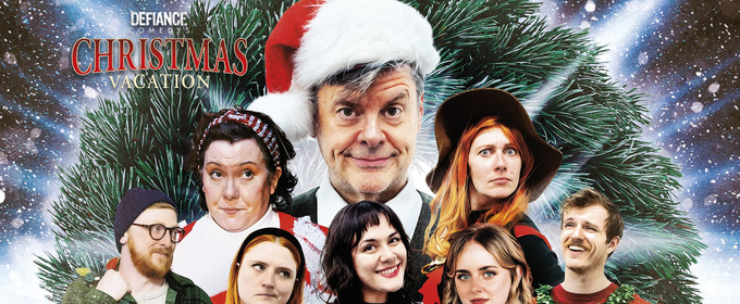 Defiance Comedy To Present DEFIANCE COMEDY’S CHRISTMAS VACATION This December
