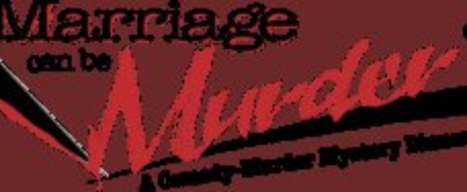 MARRIAGE CAN BE MURDER Dinner Show Finds New Home At Rio Las Vegas