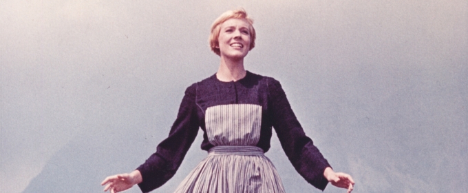 THE SOUND OF MUSIC 60th Anniversary Global Theater Screening Dates Revealed