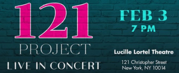 Desi Oakley, Jelani Remy & More to Star in 121 PROJECT LIVE IN CONCERT