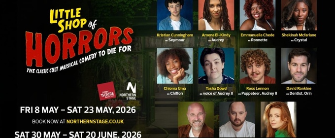 Full Cast Set For Northern Stage and Derby Theatre's LITTLE SHOP OF HORRORS