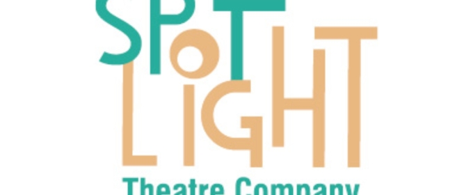 Tickets On Sale Now For Spotlight Theatre Company's Fall Performance Series