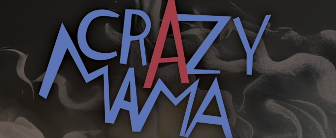 Rubicon Theatre Company Presents World Premiere of CRAZY MAMA Starring Linda Purl