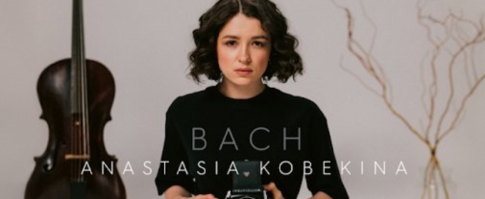 Cellist Anastasia Kobekina Records Bach’s Cello Suites for New Album