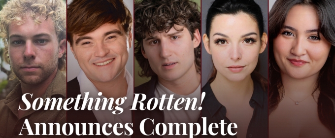 Cast Set for SOMETHING ROTTEN! at Rose Center Theater