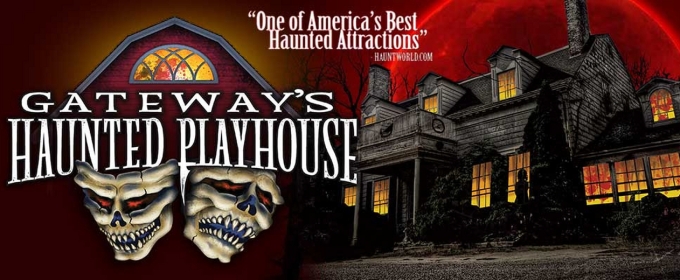 Gateway's Haunted Playhouse to Open This Month