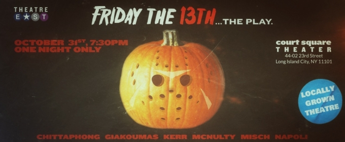 Theatre East to Present Reading of FRIDAY THE 13TH At Court Square Theater