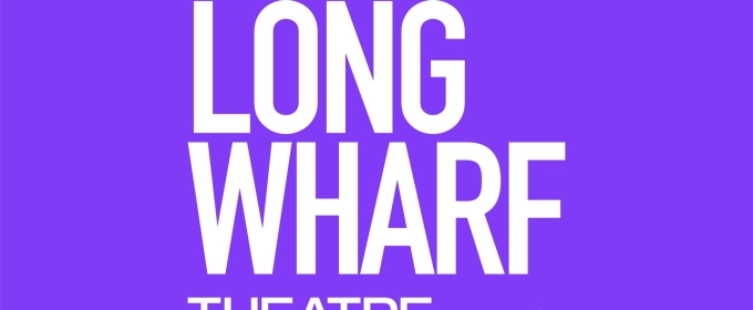 Long Wharf Theatre Names New Leadership Team Members, Board Members at Launch of 60th Anniversary Season