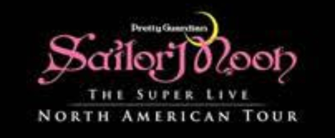 PRETTY GUARDIAN: SAILOR MOON Comes to the Orpheum in April