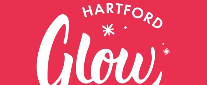 Experience The Magic Of GLOW HARTFORD At The Connecticut Convention Center This Holiday Season