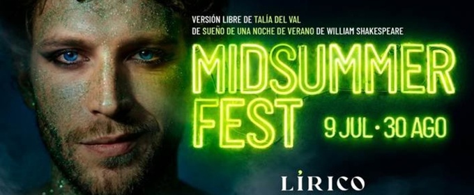 MIDSUMMER FEST: SUEÑO DE UNA NOCHE DE VERANO reinventado en la azotea del Teatro Calderón
