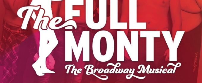 Cast Set For THE FULL MONTY at The Capitol Theatre Port Hope