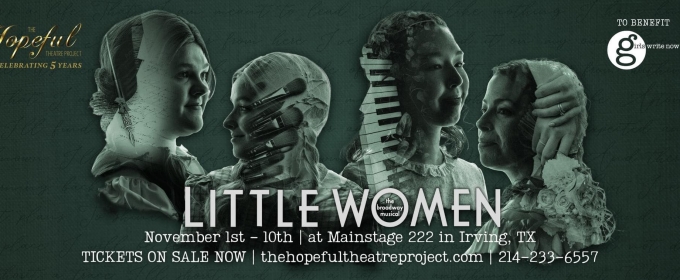 LITTLE WOMEN Comes to Irving