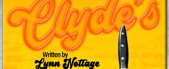 Spotlighters Theatre To Present Lynn Nottage’s CLYDE'S