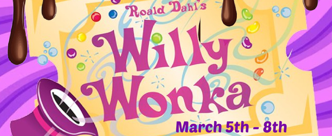 Cumberland Theatre Stars of Tomorrow to Stage ROALD DAHL'S WILLY WONKA in March 2026