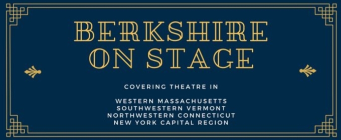 Westfield Community Programming To Livestream Berkshire Theatre Critics Awards