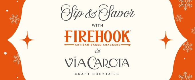 Firehook Crackers and Via Carota Craft Cocktails West Village Sampling Event 