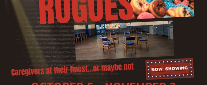 Review: ROGUES Premieres at The Stage At Burke Junction