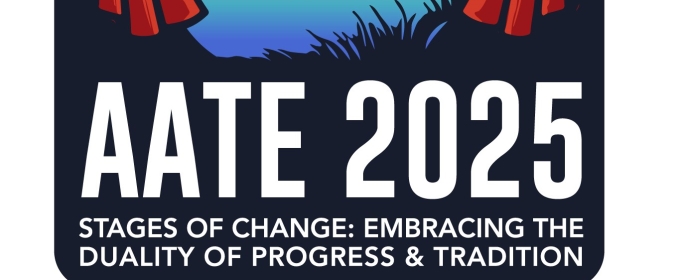 The American Alliance for Theatre & Education Reveals 2025 Award Recipients