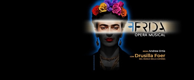 Review: FRIDA OPERA MUSICAL al Teatro Arcimboldi Milano