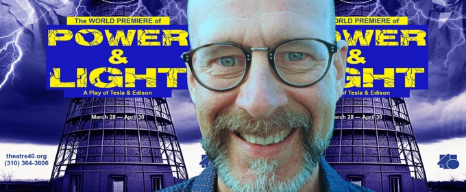 Interview: Director/Set Designer Jeff G. Rack Deliciously Sparking POWER AND LIGHT at Theatre 40
