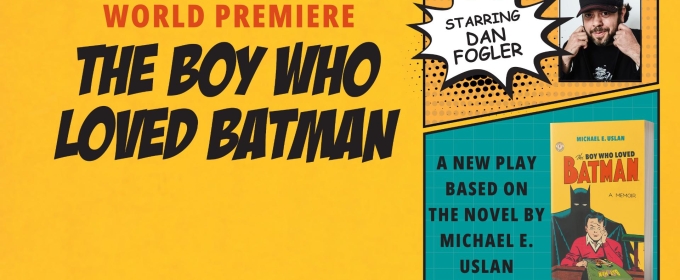 Interview: Michael Uslan of THE BOY WHO LOVED BATMAN at Straz Center