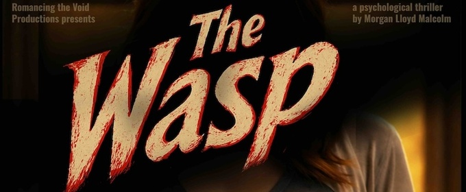 Romancing The Void Productions Present Inaugural Production THE WASP at Teatro Paraguas