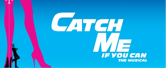 CATCH ME IF YOU CAN Opens Slow Burn Theatre Company Season At Broward Center