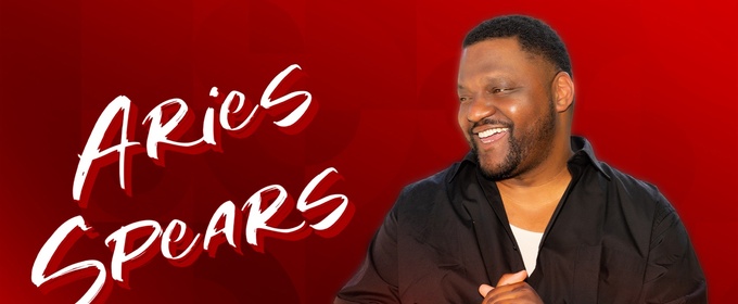 Aries Spears to Perform Live at The Tobin Center in 2026