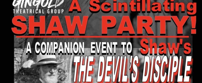 Gingold Theatrical Group Will Host A SCINTILLATING SHAW PARTY