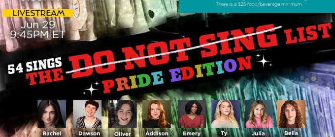 54 SINGS THE 'DO NOT SING' LIST: PRIDE EDITION Comes to 54 Below This Month