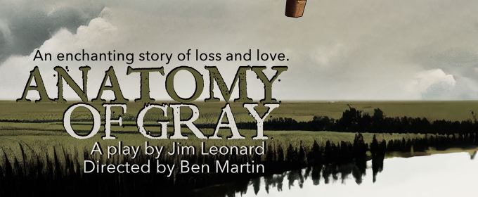 Interview: Playwright Jim Leonard on the L.A. premiere of ANATOMY OF GRAY Photos