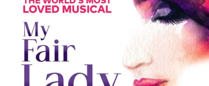 MY FAIR LADY Will Embark on Tour of South Africa