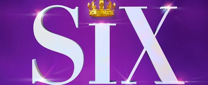 SIX THE MUSICAL Returns To The Fox Theatre This Spring