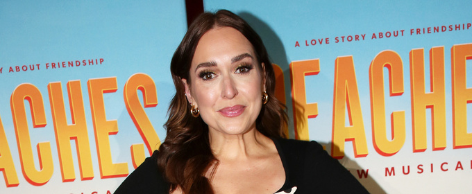 Jessica Vosk Responds to BEACHES Fans Who 'Want the Movie:' 'I Want to Make Everyone Happy'