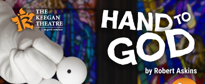 Cast Set for Tony-Nominated Comedy HAND TO GOD at Keegan Theatre