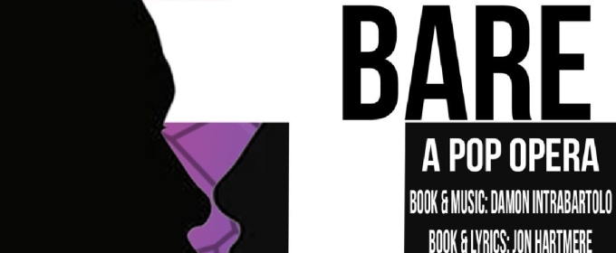 Feature: BARE: A POP OPERA at CAP Merrick