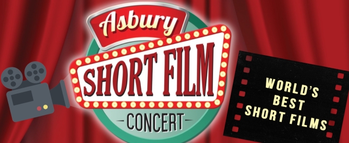 THE 44TH ASBURY SHORT FILM CONCERT Reels Into Manasquan In March