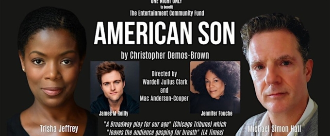 AMERICAN SON Reading Will Benefit the Entertainment Community Fund Next Month