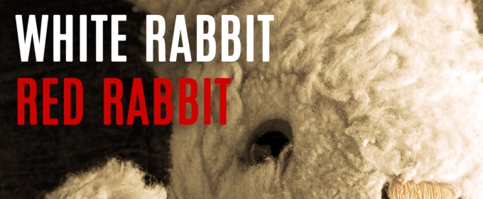 WHITE RABBIT RED RABBIT Comes to the Tipping Point Theatre