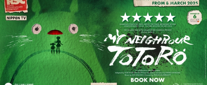 Get Your Tickets to the West End Transfer of MY NEIGHBOR TOTORO Now!