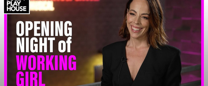 Video: Opening Night with the Cast of WORKING GIRL at La Jolla Playhouse