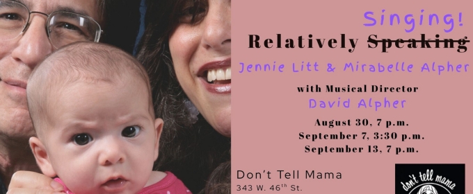Alpher and Litt to Bring RELATIVELY SINGING! to Don't Tell Mama