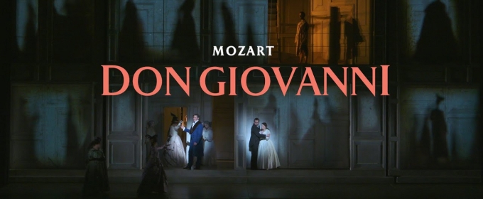 Video: Get A First Look at Mozart's DON GIOVANNI at the Canadian Opera Company