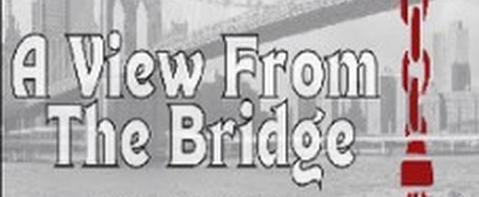 Arthur Miller's A VIEW FROM THE BRIDGE is Coming to Modern Classics Theatre in July