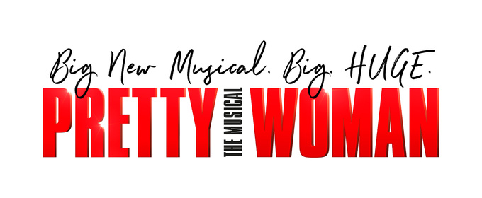 REVIEW: Taking The Rom Com Hit To Stage, PRETTY WOMAN THE MUSICAL Remains Faithful To The Movie