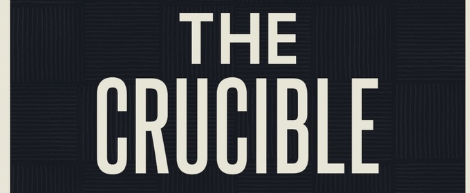 Arthur Miller’s THE CRUCIBLE Launches Phoenix’s Inaugural Season At The Arts Asylum