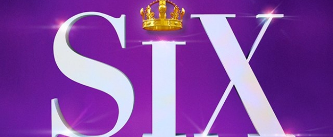 Tickets to go on Sale This Week for SIX At The Palace Theatre